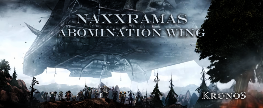 Kronos PTR - Naxxramas Abomination Wing